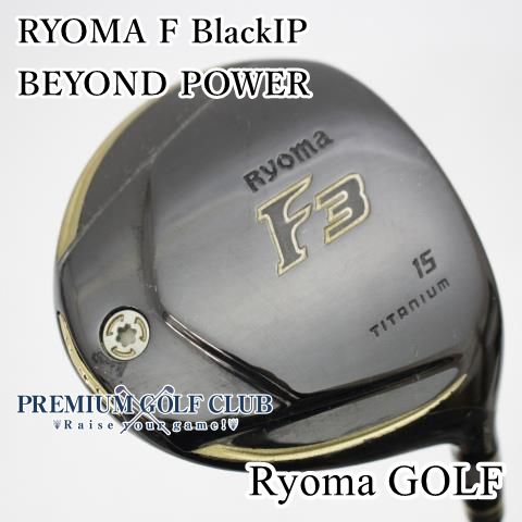 中古】[Cランク] フェアウェイウッド リョーマ RYOMA F BlackIP BEYOND