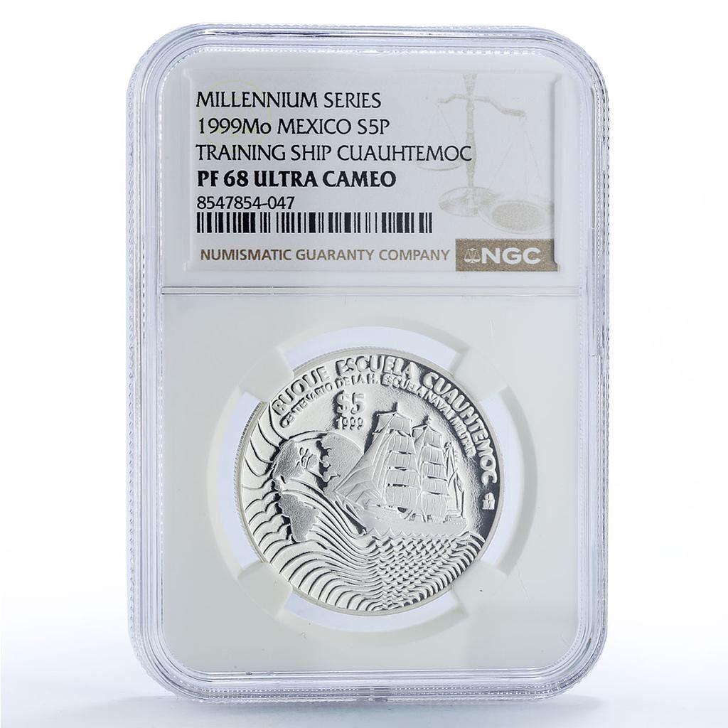 メキシコ 5ペソ クアウテモック 100周年記念海軍学校船 PF 68 NGC 銀貨