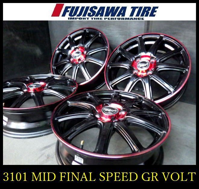 3101 B MID FINAL SPEED GR VOLT 15 x 4 5 J 4穴 PCD 100 45 4本