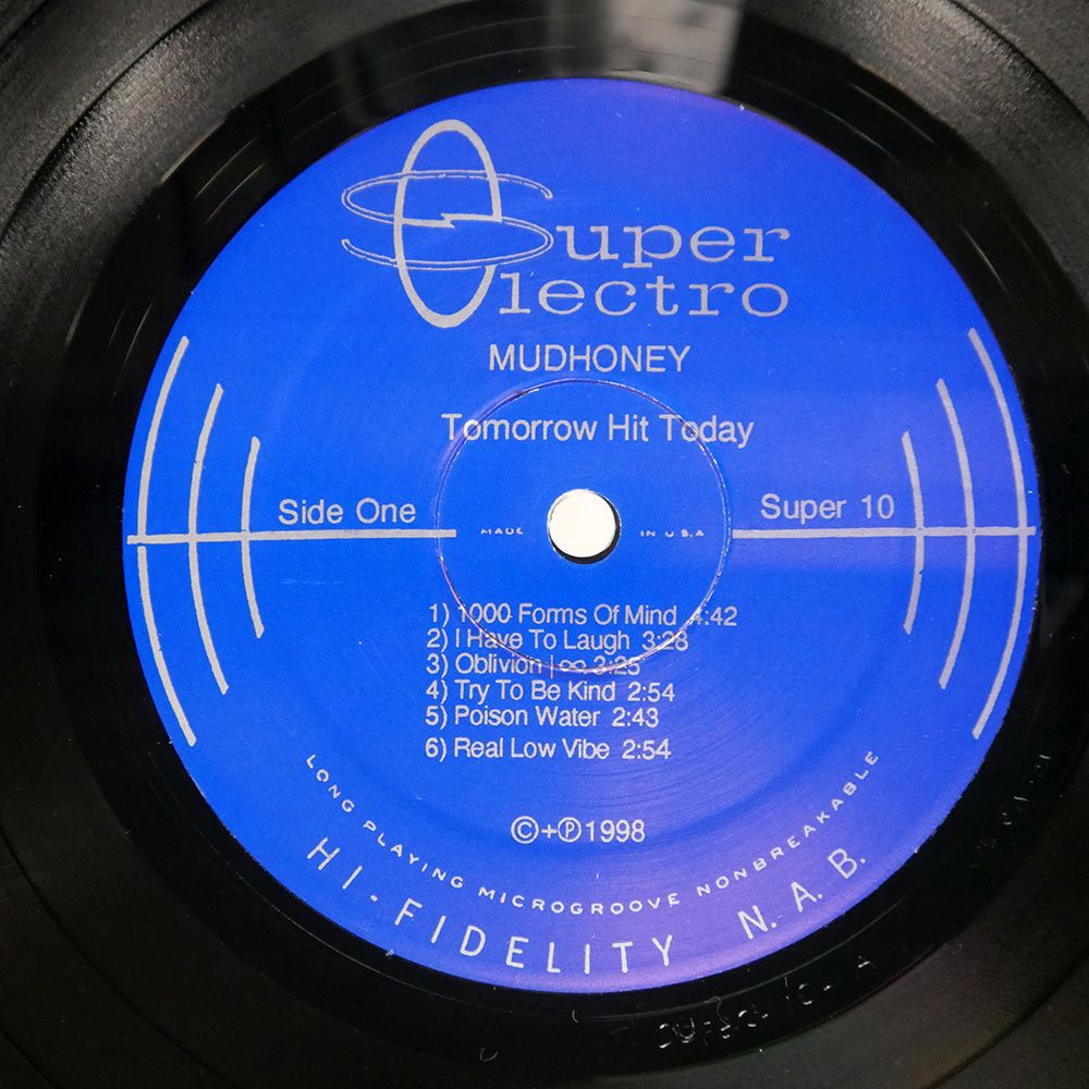 米LP Mudhoney Tomorrow Hit Today SUPER10 SUPER ELECTRO SOUND  /00260 US盤 MUDHONEY/TOMORROW HIT TODAY/SUPER ELECTRO SOUND RECORDINGS