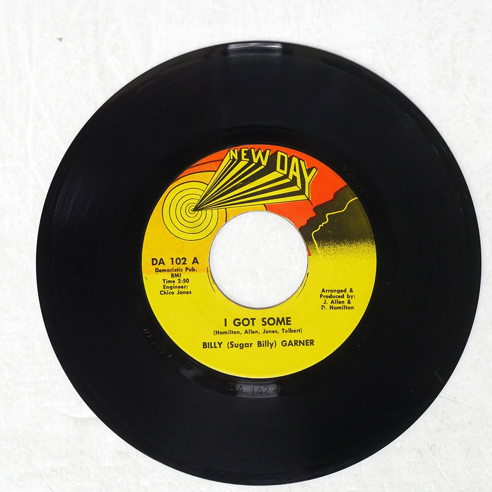 US盤 SUGAR BILLY GARNER I GOT SOME DAY DA 102 7