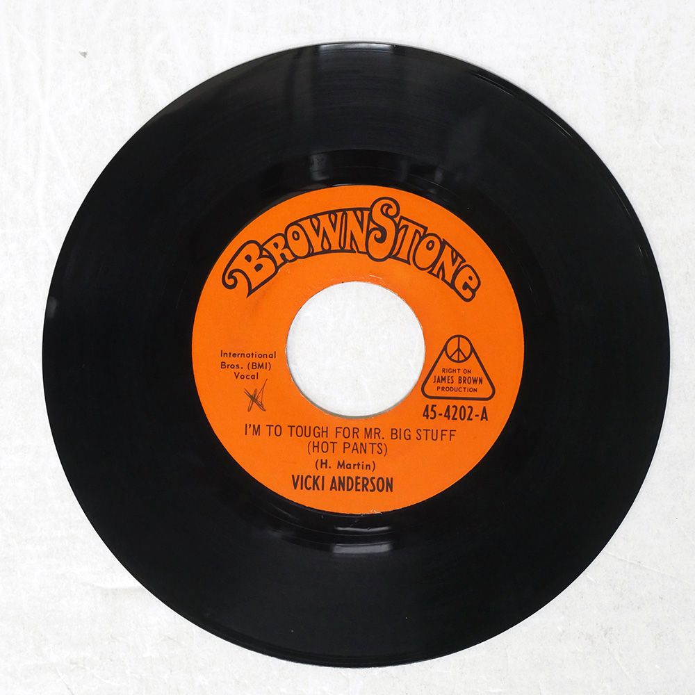 US盤 VICKI I M TOO TOUGH FOR MR BIG STUFF HOT PANTS SOUND FUNKY 454202 7