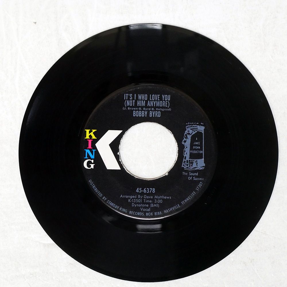US盤 BOBBY BYRD I KNOW YOU GOT SOUL IT S WHO LOVE NOT HIM ANYMORE KING 456378 7