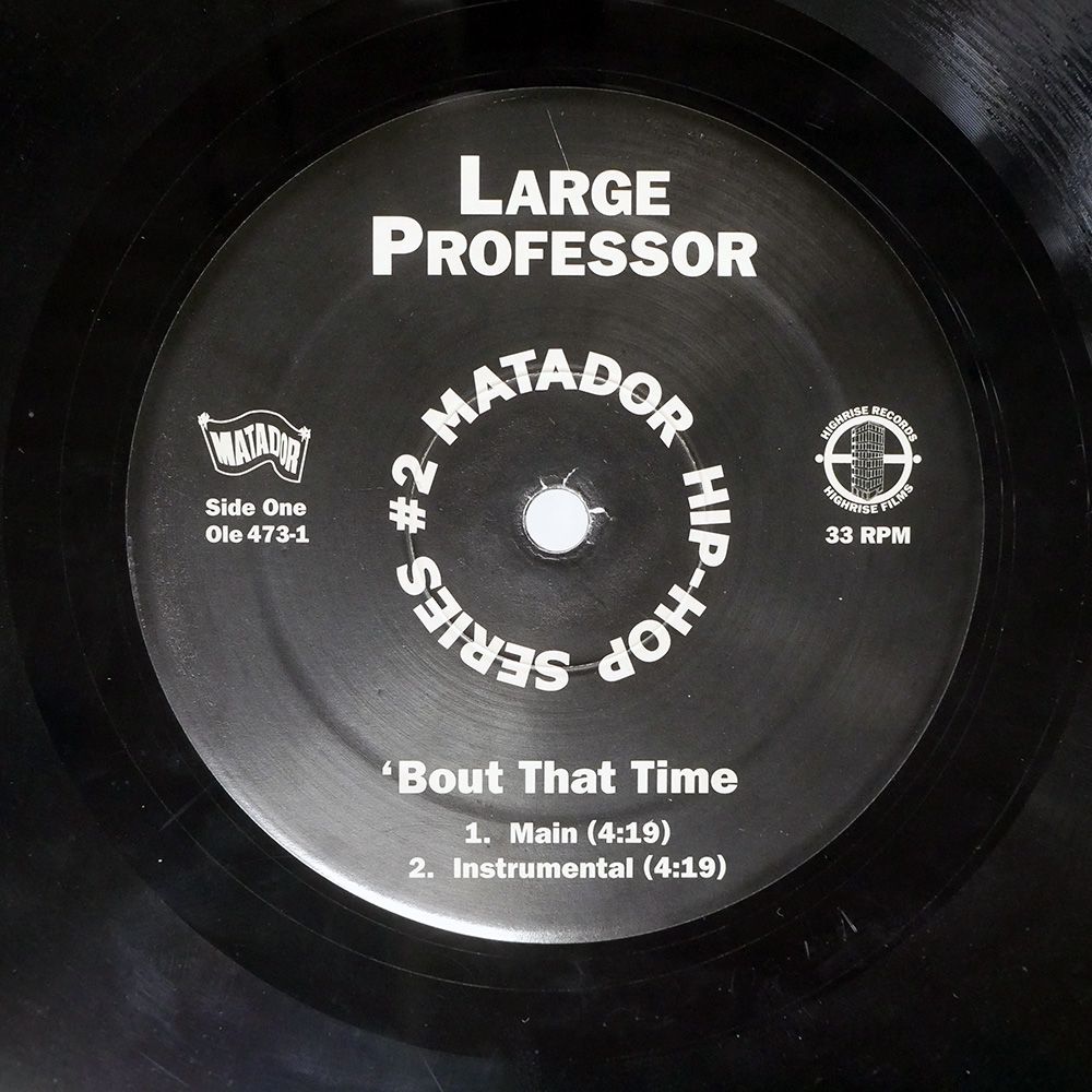 米 US盤 LARGE PROFESSOR/BOUT THAT TIME/MATADOR OLE4731P 12 - メルカリ