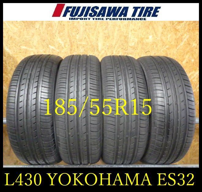 L 430 E 2025 25年製造 約9部山 BluEarth ES 32 185 55 R 15 4本