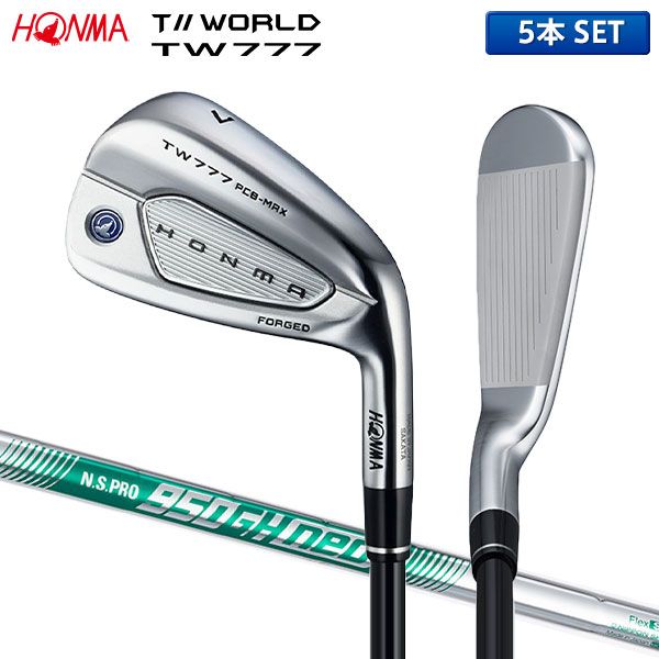 ホンマ ツアーワールド TW 777 PCB MAX アイアンセット 5本組 6 10 N S PRO 950 GH neo スチールシャフト マックス