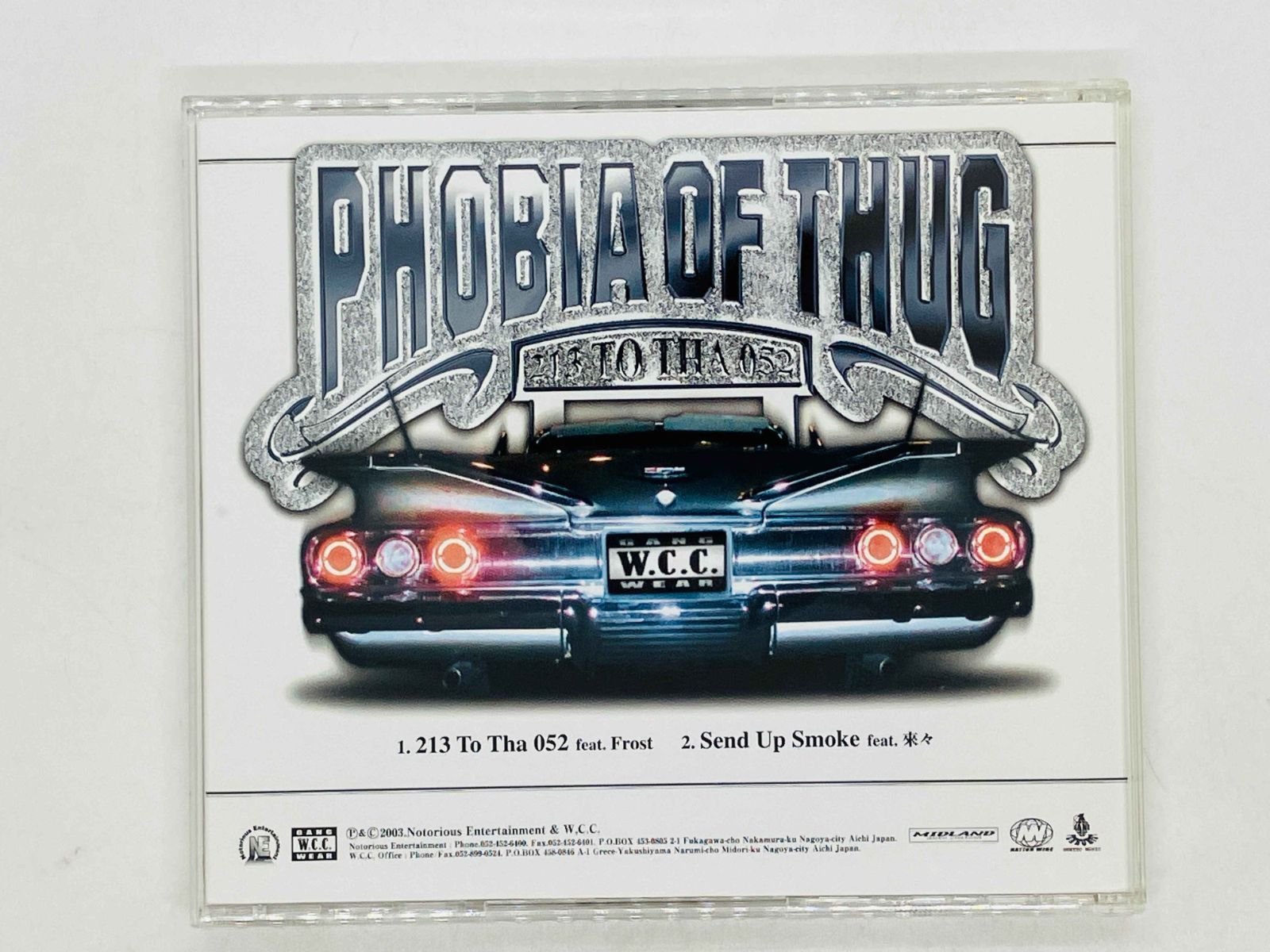 CD PHOBIA OF THUG / 213 TO THA 052 / フォビア・オブ・サグ NE-013CD