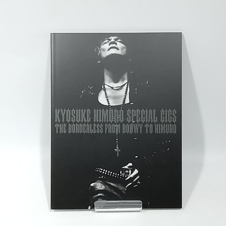 氷室京介 / KYOSUKE HIMURO SPECIAL GIGS THE BORDERLESS FROM BOOWY