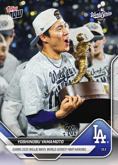 山本由伸 / Yoshinobu Yamamoto TOPPS NOW トップス ナウ 2025 card