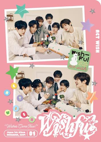 CD WISHFUL初回生産限定盤/ALL Member Ver.(AL(初回生産限定)) - NCT WISH(