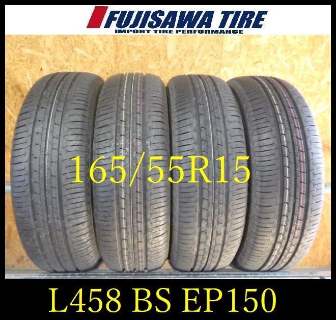 L 458 E 製造 約9部山 新車外し BS ECOPIA EP 150 165 55 R 15 4本