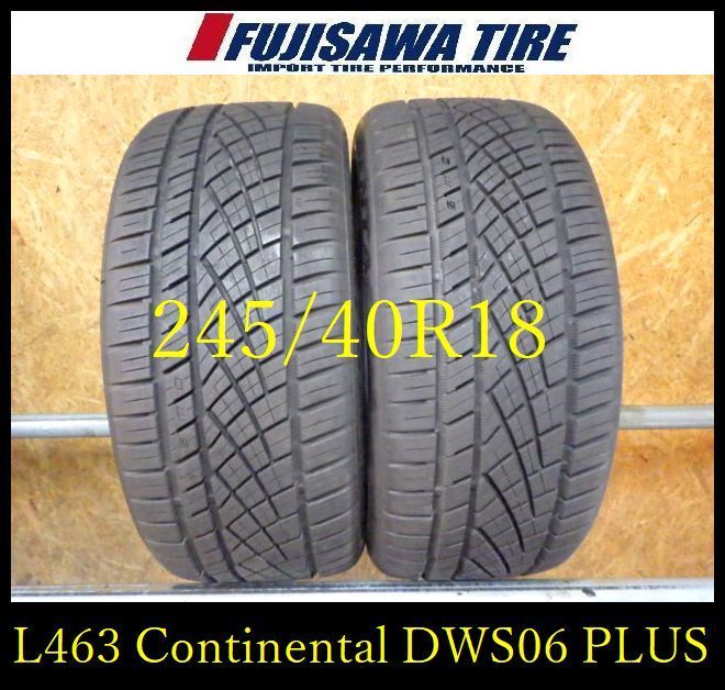 L 463 G 製造 Continental ExtremeContact DWS 06 PLUS 245 40 R 18 2本