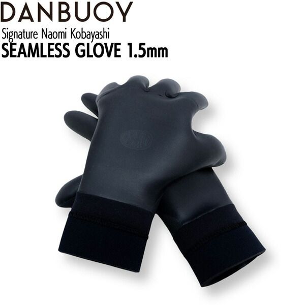 ダンブイ グローブ 25-26 DANBUOY N.K 1.5 mm SEAMLESS GLOVE シームレス 小林直海シグネチャー サーフグローブ