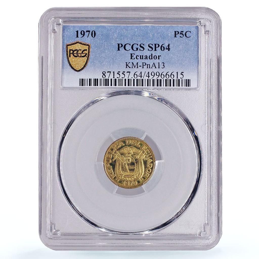 エクアドル 5センタボ共和国貨幣パターントライアル KM PnA 13 SP 64 PCGS コイン 1970年