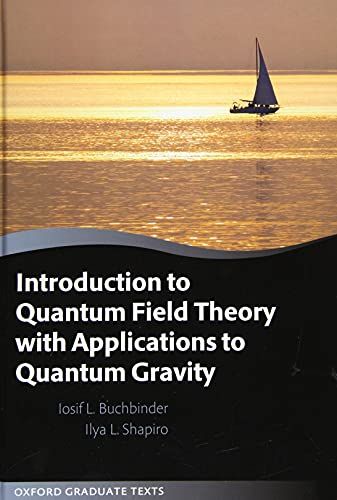 Introduction to Quantum Field Theory With Applications Qu