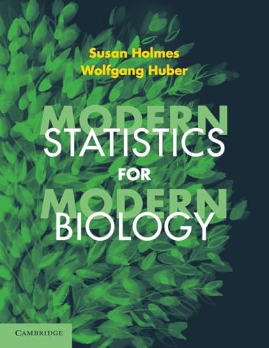 Modern Statistics for Biology Susan Holmes Wolfgang H