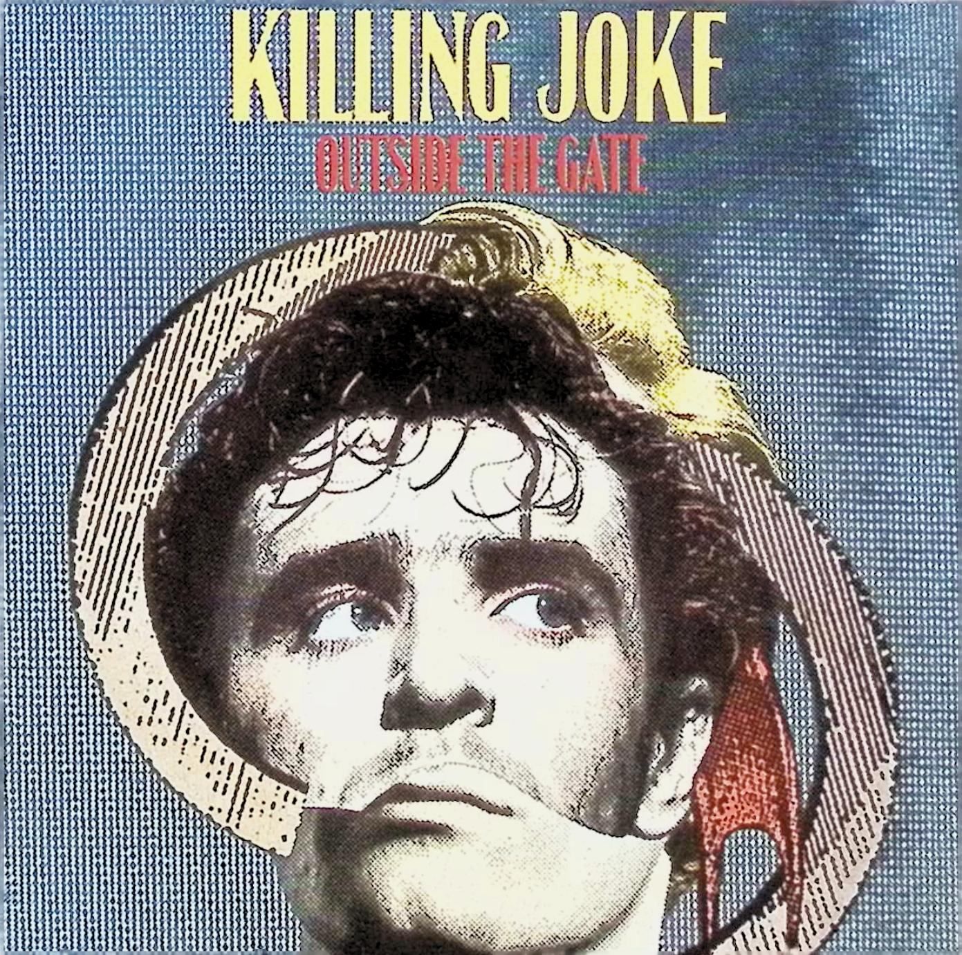 Outside the Gate キリング ジョーク CD