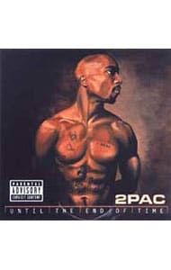 CD／2PAC／アンティル・ジ・エンド・オブ・タイム - メルカリ