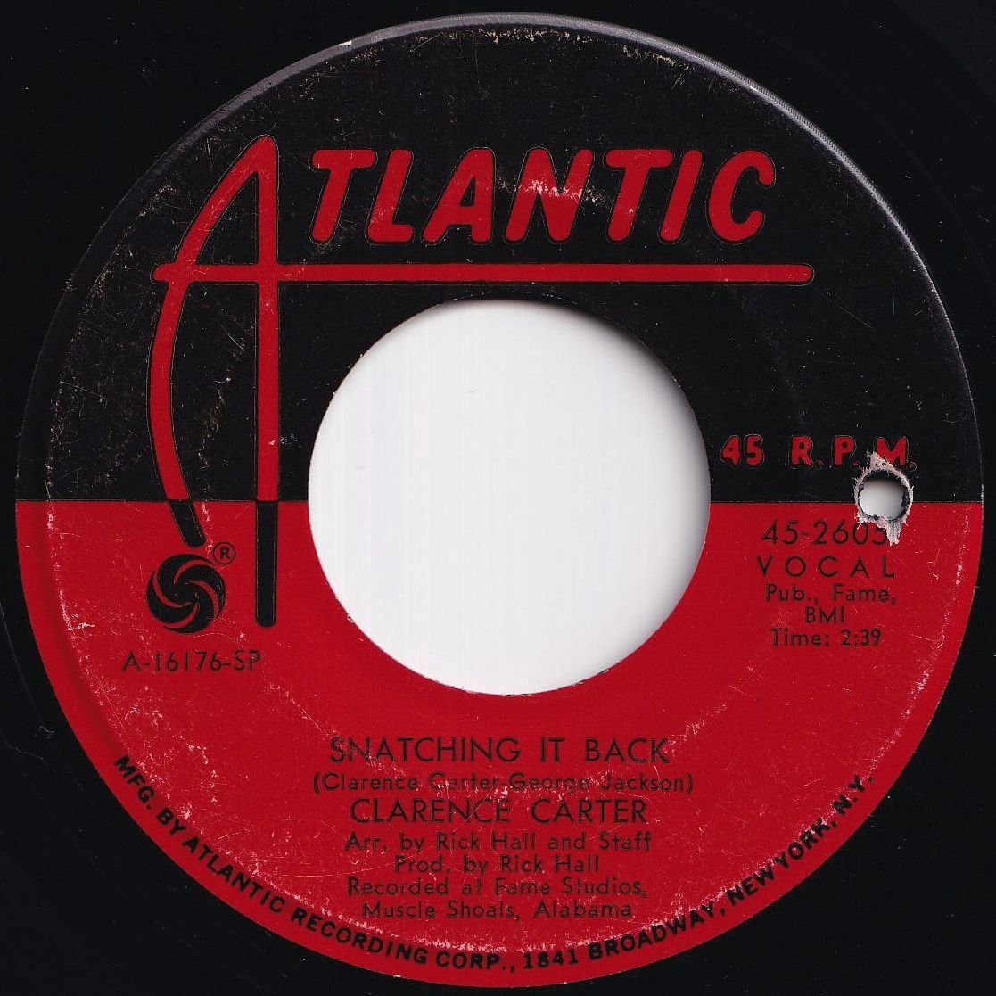 Clarence Carter Snatching It Back / Making Love (At The Dark End