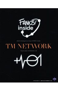 Blu-ray／TM NETWORK 2024 intelligence Days FANKS inside/TM NETWORK TOUR 2025 YONMARU+01 完全生産限定盤
