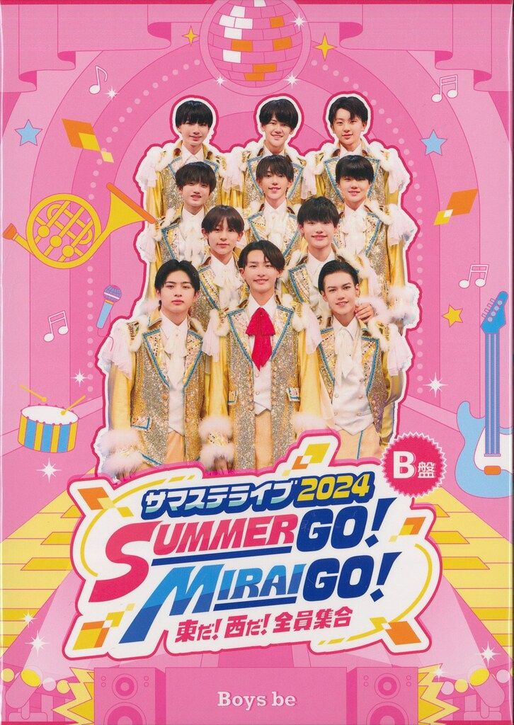 B盤 那須雄登/浮所飛貴/ミライBoys/Boys Be サマステライブ2024 SUMMER