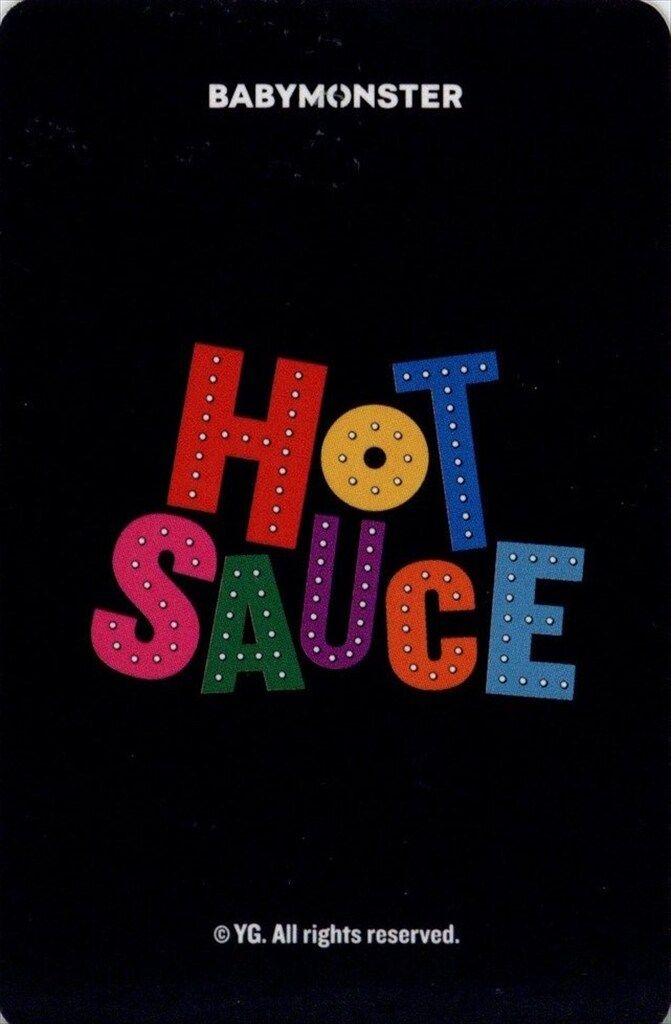 BABYMONSTER BULK PACK CHIQUITA HOT SAUCE トレカ D VER. - メルカリ