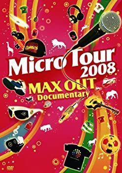 Micro Tour 2008 MAX OUT Documentary [DVD]