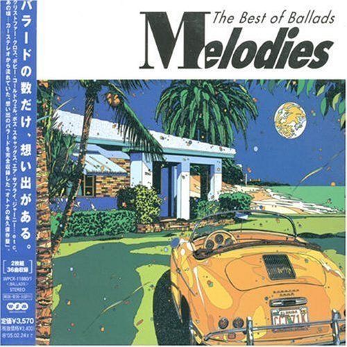 CD Melodies Best Of Ballads by 2004 08 25 K 1401 251011 2305