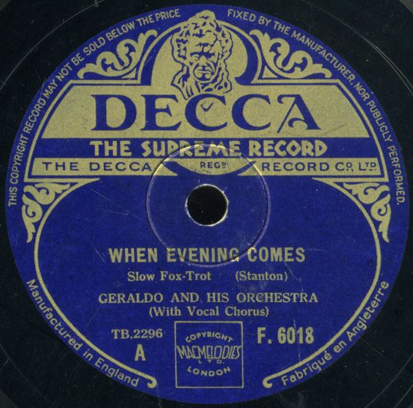 英78RPM/SP Geraldo & His Orchestra When Evening Comes / Sweetheart
