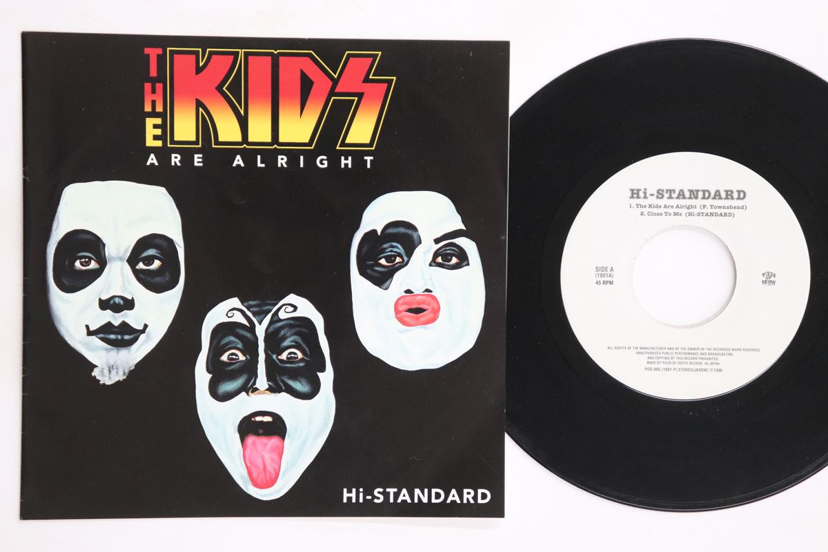 Hi-STANDARD レコード 7インチ 7” Hi-standard Kids Are Alright / Close To Me / My Heart Feels So