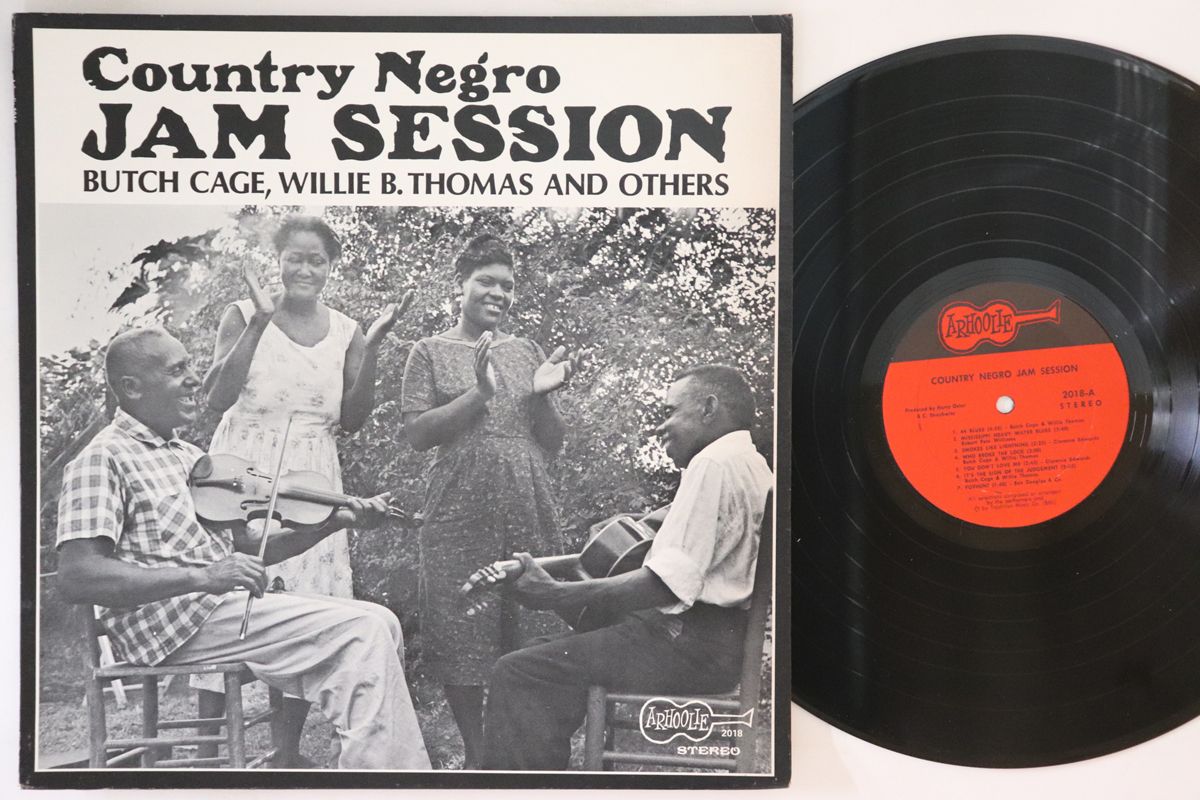 米LP Various Country Negro Jam Session 2018 ARHOOLIE RECORDS /00260 Country Negro Jam Session Butch Cage Arhoolie #2018 Stereo Vinyl
