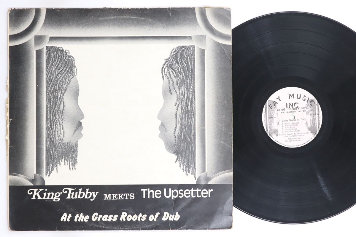 英LP King Tubby Upsetter Meets The At Grass Roots Of FM 101 FAY MUSIC INC UK 00260