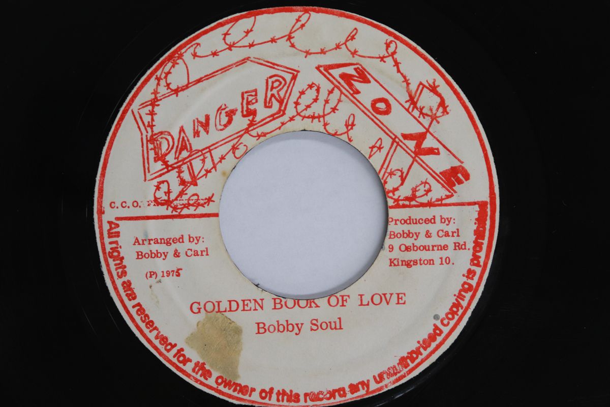 ジャマイカ7” Bobby Soul Golden Book Of Love / Black Soul NONE DANGER ZONE /00080