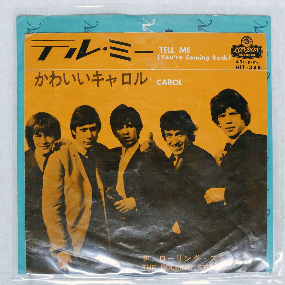 国内盤 ROLLING STONES/TELL ME (YOU'RE COMING BACK) / CAROL/LONDON