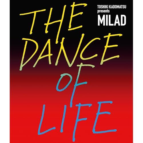 Blu ray 角松敏生 TOSHIKI presents MILAD THE DANCE OF LIFE BVXL 123