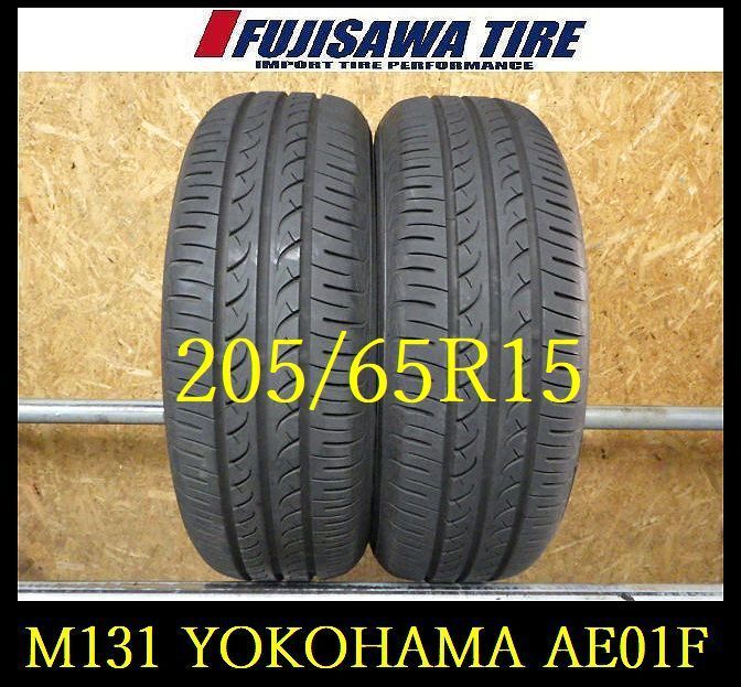 M 131 E 製造 約7 5部山 BluEarth AE 01 F 205 65 R 15 2本