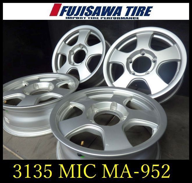 3135 B MIC MA 952 16 x 5 J H 139 7 22 4本