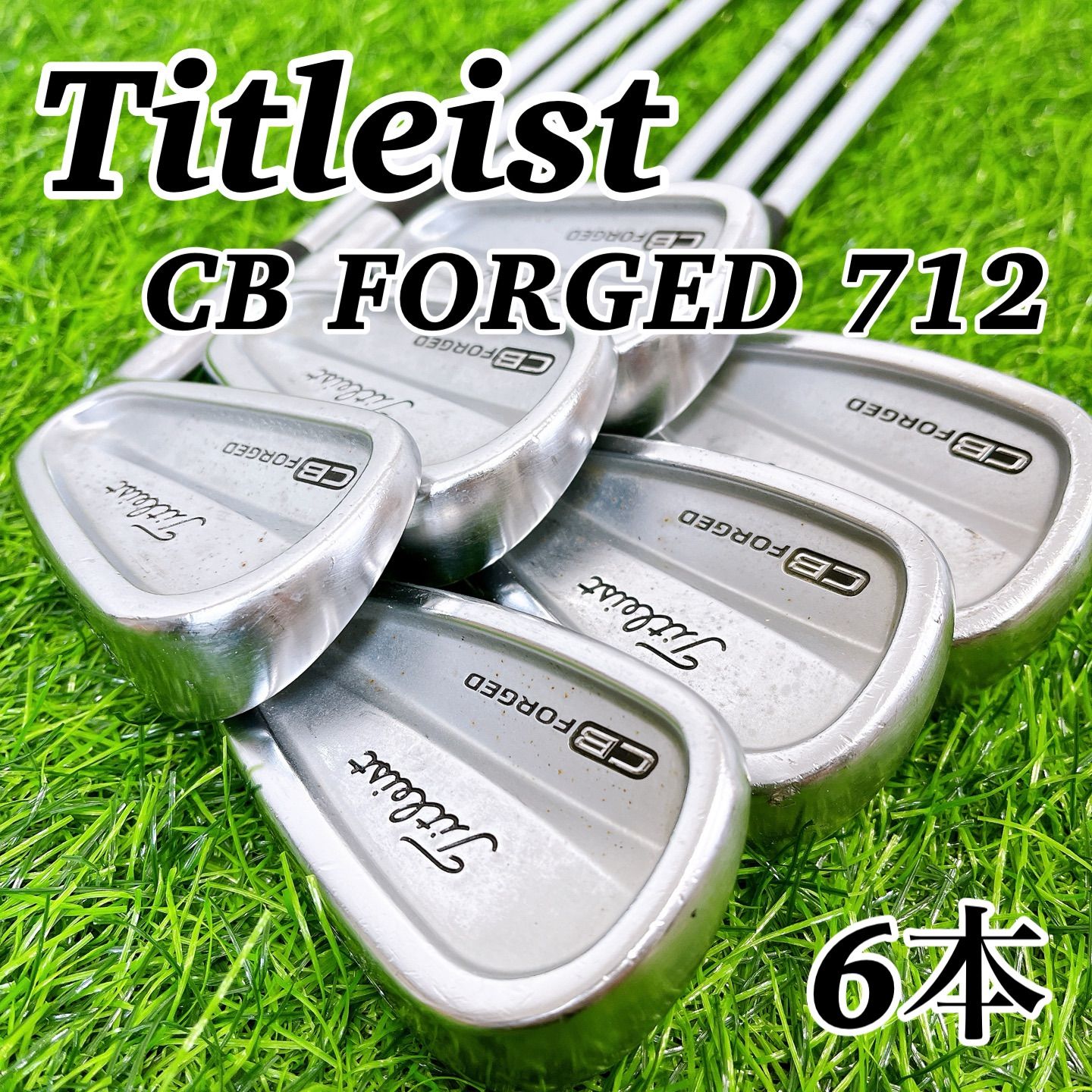 Titleist CB FORGED 712 / タイトリスト フォージド メンズアイアン 6