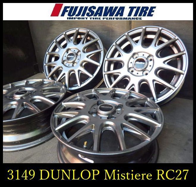 3149 J DUNLOP Mistiere RC 27 14 x 4 5 4穴 PCD 100 45 4本
