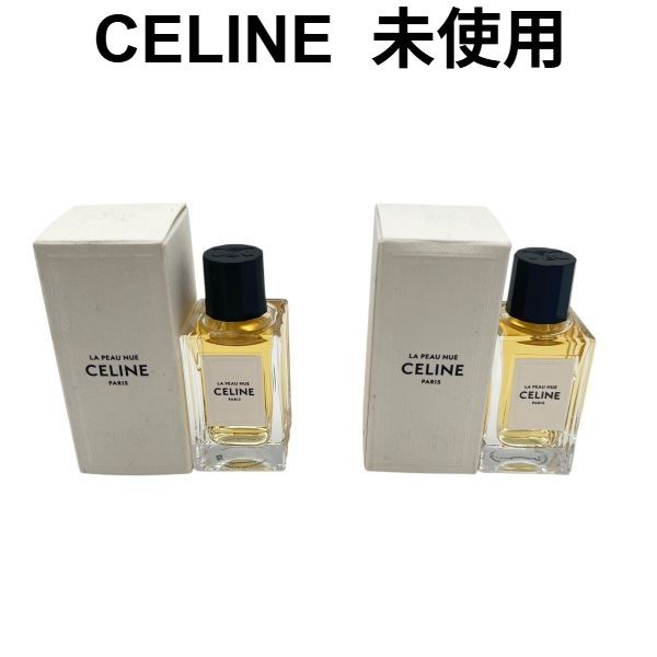 ○ 未使用 セリーヌ CELINE パルファム ラ・ポー・ヌー（LA PEAU NUE