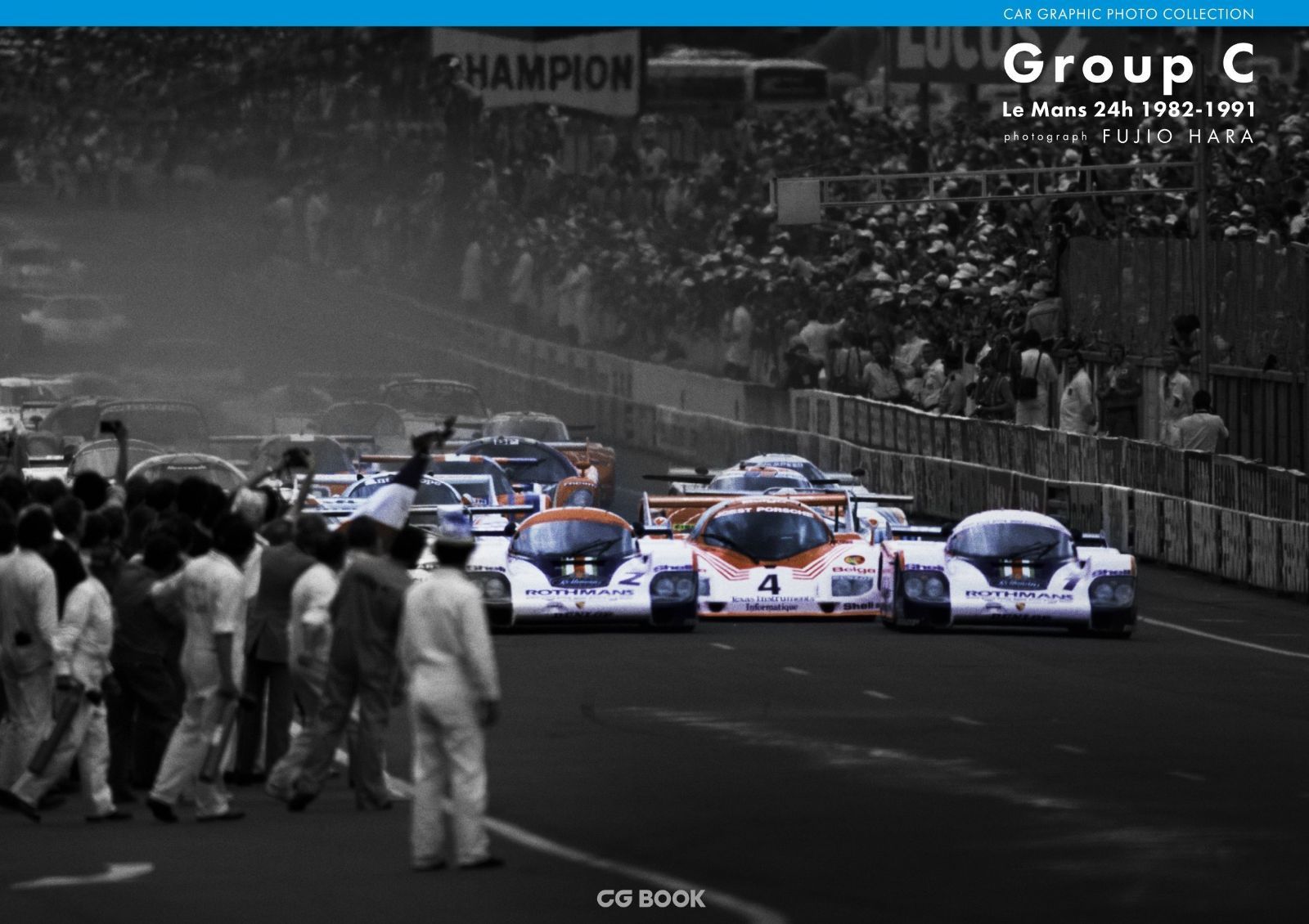 Group C Le Mans 24 h 1982-1991 CAR GRAPHIC PHOTO COLLECTION