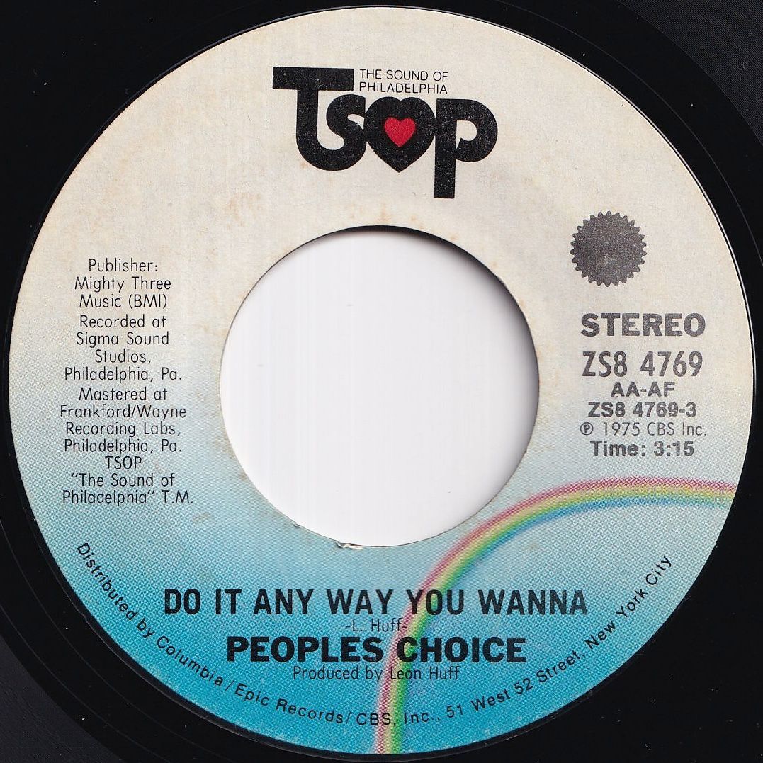 People's Choice Do It Any Way You Wanna / The Big Hurt TSOP US ZS8