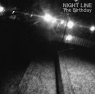 CD)NIGHT LINE(初回限定盤)(DVD付)／The Birthday - メルカリ