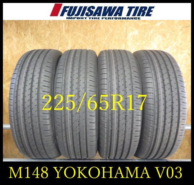 M 148 G 製造 約9部山 新車外し ADVAN V 03 225 65 R 17 4本