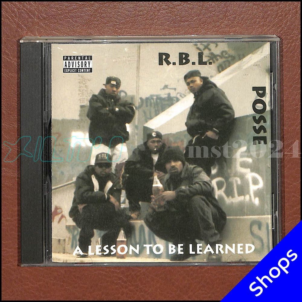 G-RAP/GANGSTA】R.B.L. POSSE /A LESSON TO BE LEARNED [2025/12