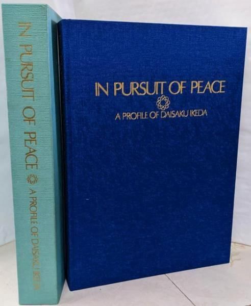 【美品】IN PURSUIT OF PEACE A PROFILE OF池田大作 中古】IN PURSUIT OF PEACE 平和への軌跡 池田大作／創価学会 - メルカリ