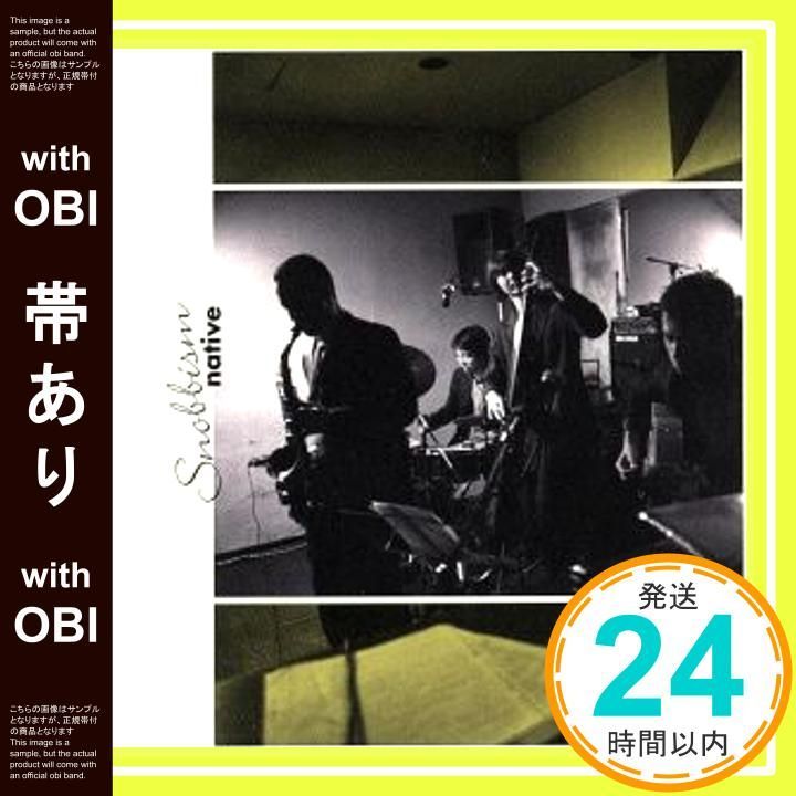 帯あり Snobbism CD native_07