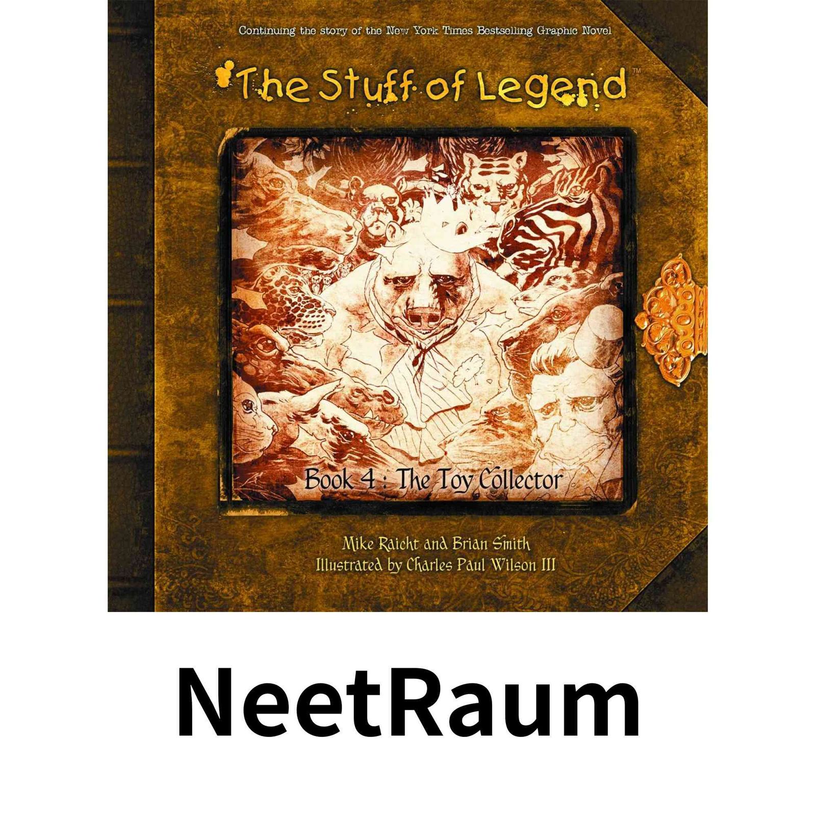 The Stuff of Legend 4 Toy Collector ペーパーバック Raicht Mike Smith Brian Wilson Charles Paul III