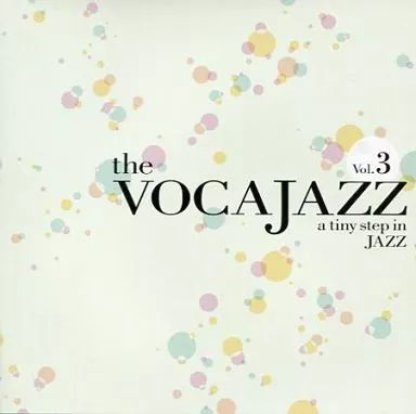 同人音楽CDソフト the Vol 3 VOCAJAZZコンピ