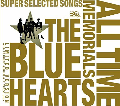 CD THE BLUE HEARTS 30 th ANNIVERSARY ALL TIME MEMORIALS ~SUP